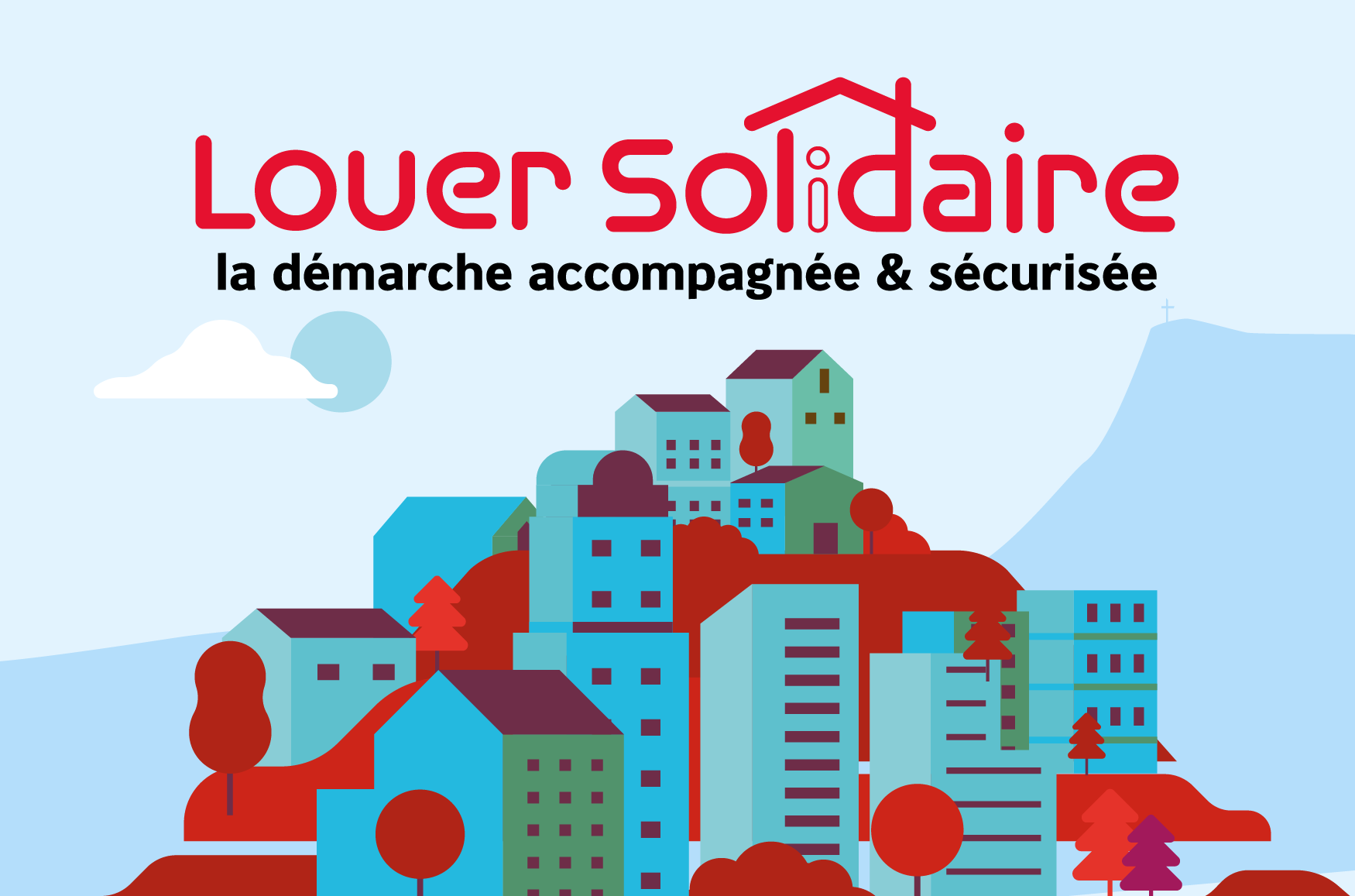 Louer solidaire, la démarche accompagnée et sécurisée